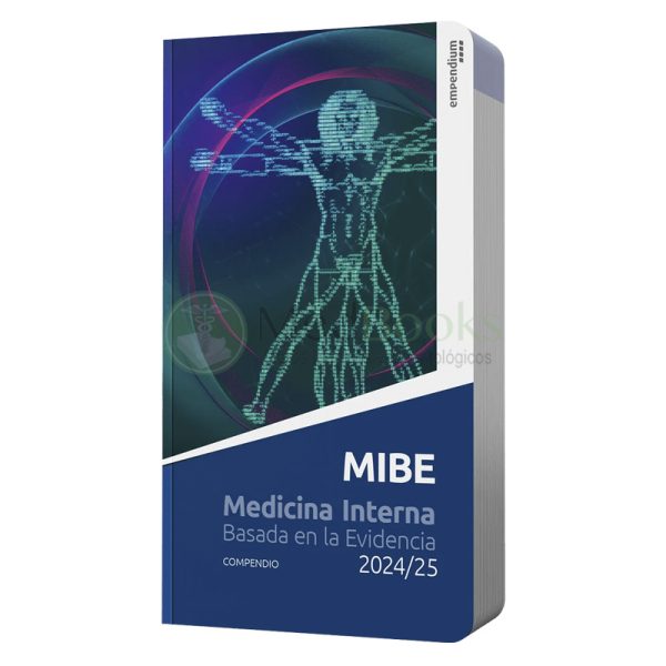 MIBE 2024/25. Medicina Interna Basada en la Evidencia. Compendio 
